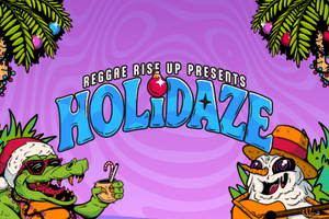 Reggae Rise Up Holidaze 2026